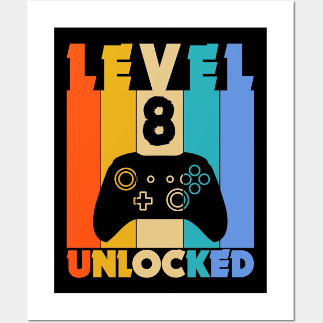 Level 8 Unlocked Funny Video Gamer Birthday Novelty T-Shirt Wall Art by MekiBuzz Graphics